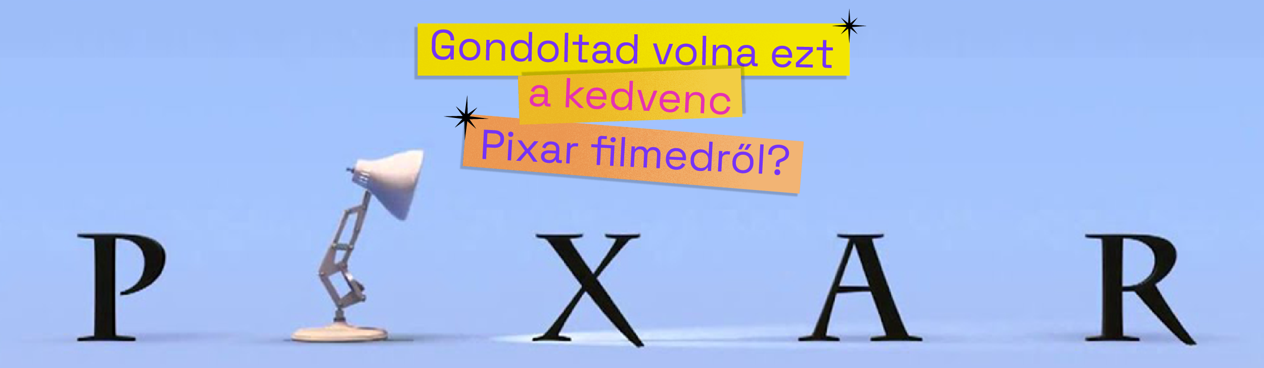 Gondoltad volna EZT a kedvenc Pixar filmedről?